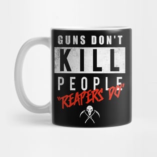 Guns Don't Kill - Reapers Do - Video Game Mug